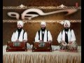Bhai Mukhtiyar Singh Ji - Har Jiyon Sada Teri Sarnai - Sada Teri Sarnai