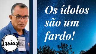 Deus carrega os seus adoradores! Pregação Evangélica-Isaías 46 1-4