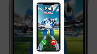 Robocar Poli Calling