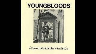 Watch Youngbloods Ride The Wind video