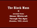 Haxan: Witchcraft Through The Ages, Black Mass