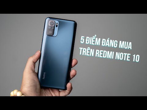 5 điểm đáng mua trên Redmi Note 10: Đã kháng nước lại còn màn AMOLED...
