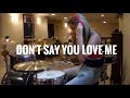 Don't Say You Love Me by Fifth Harmony Drum Cover #5HSeries