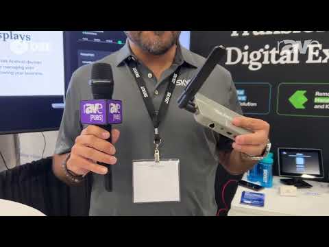 DSE 2023: Skykit Features S50 Max Player and Other Media Players, Plus Device Management Platform