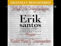 13 Erik Santos Hindi Na Magbabago From Kahit Puso Y images 13 Erik Santos Hindi Na Magbabago From Kahit Puso Y