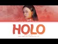 LEE HI( 이하이) 'HOLO (홀로)' lyrics (Color Coded Lyrics Eng/Rom/Han/가사)