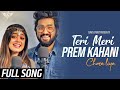 Sachet Parampara Teri Meri Prem Kahani Full Song | Chura Liya @TuneLyrico