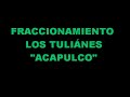 Los Tulipanes Geo Acapulco Los Tulipanes Geo Acapulco