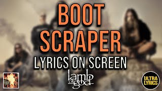 Watch Lamb Of God Boot Scraper video