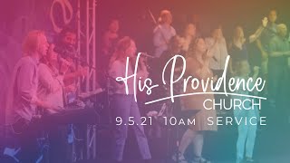 Sunday Morning Service // September 5, 2021