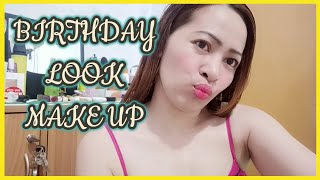 MY BIRTHDAY MAKE UP LOOK WITH KONTING HUGOT SA HATERS JOKE HAHA!!!