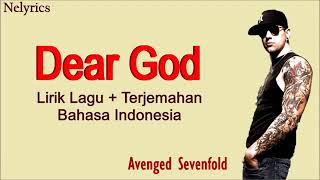 AVENGED SEVENFOLD lirik lagu DEAR GOD terjemahan bahasa indonesia