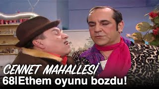 Ethem, Alinin Oyununu Bozdu Cennet Mahallesi 68. Bölüm