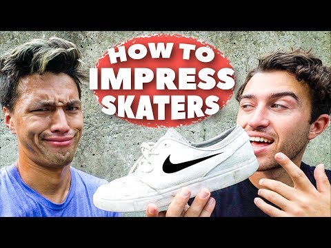 10 WAYS TO IMPRESS SKATERS!!