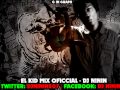 El KID MIX OFICCIAL - Dj Ninin part 1.mp4