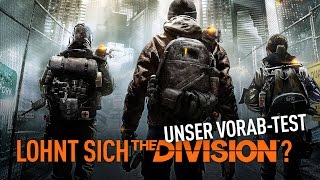 Lohnt sich The Division? (Vorab-Test)
