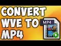 How To Convert WVE To MP4 Online - Best WVE To MP4 Converter [BEGINNER'S TUTORIAL]