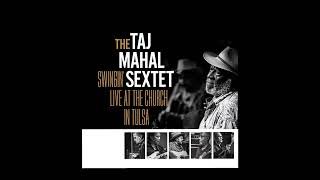 Watch Taj Mahal Betty And Dupree video