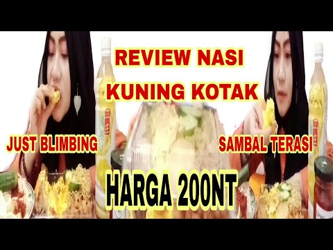 REVIEW NASI KUNING KOTAK || SAMBAL TERASI,JUS BLIMBING HRG 200NT ,MURAH GAESS