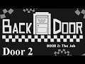 BackDoor - Door 2 Walkthrough