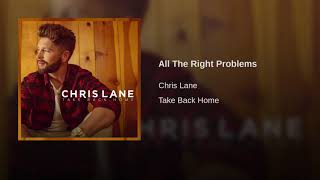 Chris Lane All The Right Problems
