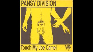 Watch Pansy Division Touch My Joe Camel video