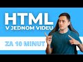 🔥 Základy HTML za 10 minut (Tutoriál 2020 CZ) 🔥