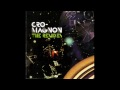 Cro-Magnon - Garactic Mellow (Grooveman Spot Re-Edit)