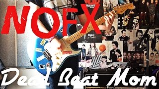 Watch NoFx Dead Beat Mom video