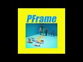 Download 피프레임(PFrame)-나도모르게 피프레임(PFrame)-나도모르게