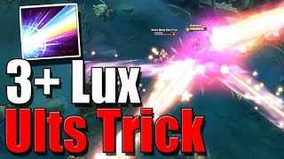 3 Lux Ults Trick Hextech Protobelt - League Of Legends Glitch?