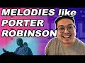 how to write melodies like porter robinson | Ableton Melody Tutorial