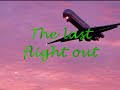 "Last Flight Out" - Plus One - Lyrics