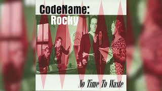 Watch Codename Rocky All Those Years video