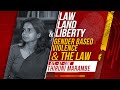 Law Land and Liberty Episode 85