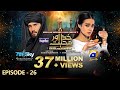 Khuda Aur Mohabbat - Season 3 Ep 26 [Eng Sub] Digitally Presented by Happilac Paints - 30th July 21