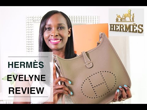 HERMES EVELYNE REVIEW ðŸ´ðŸ‘œHERMÈS EVELYNE III 29 BAG | TheLuxeBabe