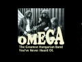 OMEGA - THE BEST OF THE EARLY YEARS (according to me!;) English Lyrics