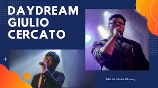 Daydream - Giulio Cercato | Free  Song | Media Make Money