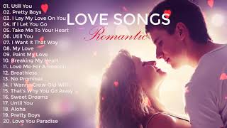 Love Song 2021 ALL TIME GREAT LOVE SONGS Romantic WESTlife Shayne WArd Backstree