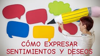Aprender Español: Clase En Directo Expresar Sentimientos Y Deseos