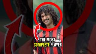 Gullit Is The Most Complete Football Player In History