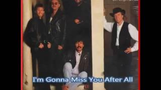 Watch Sawyer Brown Im Gonna Miss You After All video