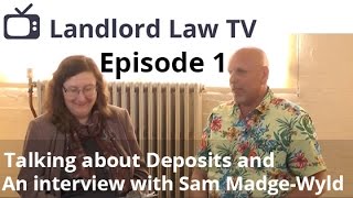 Landlord Law TV: Series 1, Episode 1