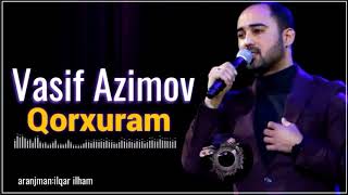 Vasif Azimov - Qorxuram | Azeri Music []