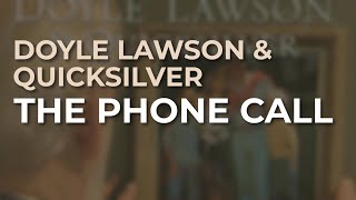 Watch Doyle Lawson The Phone Call video