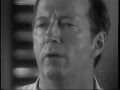 Eric Clapton Speaks About His Childhood, Drog Addiction And About His Son In 1999