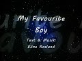 My favourite boy- Elina Roslund - RoslundE@hotmail.com