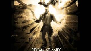 Watch Dream Atlantic Time Will Tell video