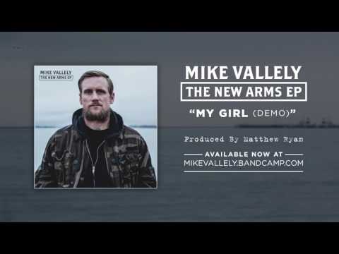 Mike Vallely: My Girl (Demo)